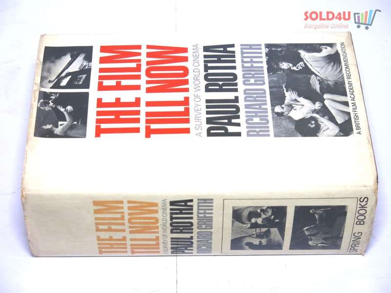 The Film Till Now : a Survey of World Cinema by PauL Rotha
