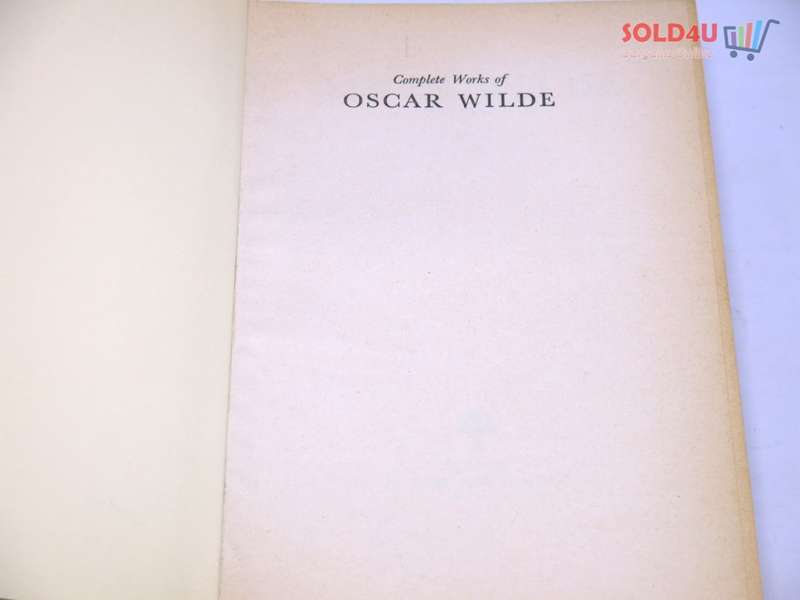 Complete Works of Oscar Wilde by Oscar Wilde, Introduced by Vyvyan Holland