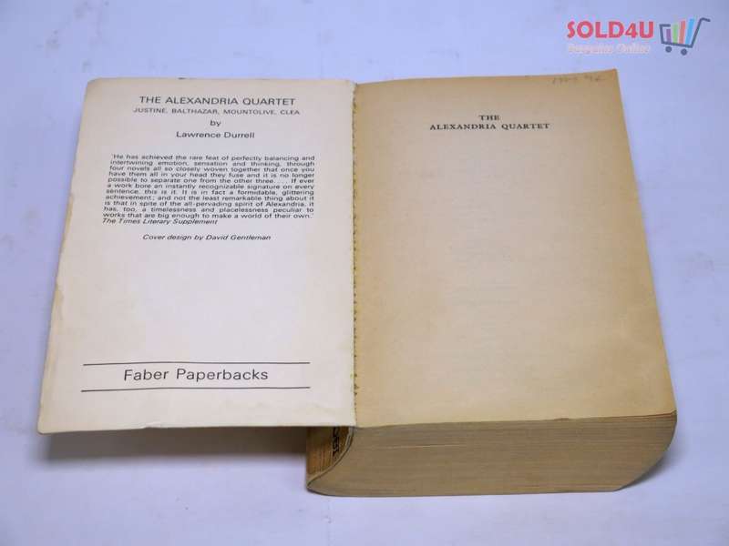 The Alexandria Quartet: Justine, Balthazar, Mountolive by Lawrence Durrell