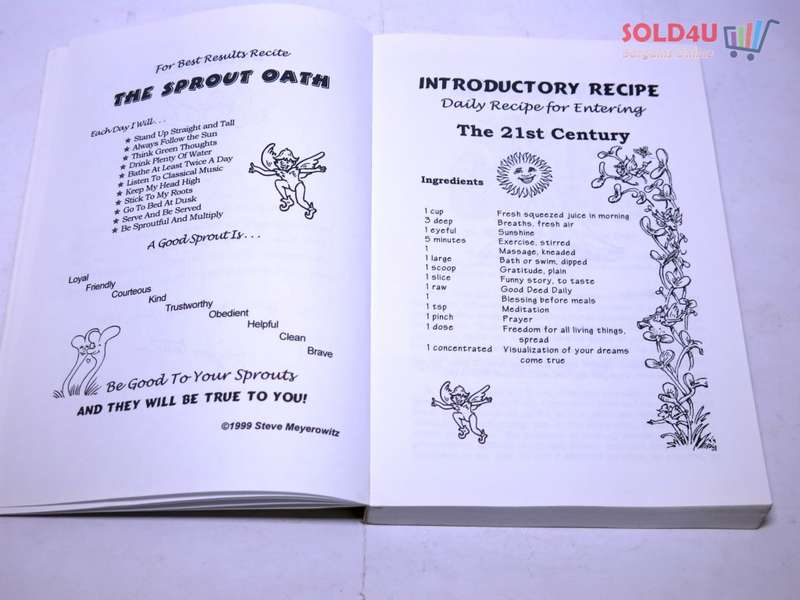 Sproutman`s Kitchen Garden Cookbook: 250 flourless, Dairyless, Low Temperature, Low Fat, Low Salt