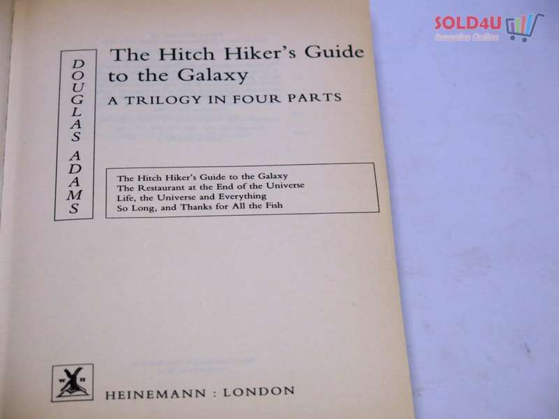 The Hitchhiker`s Guide to the Galaxy by Douglas Adams - A trilogy in Four Parts.