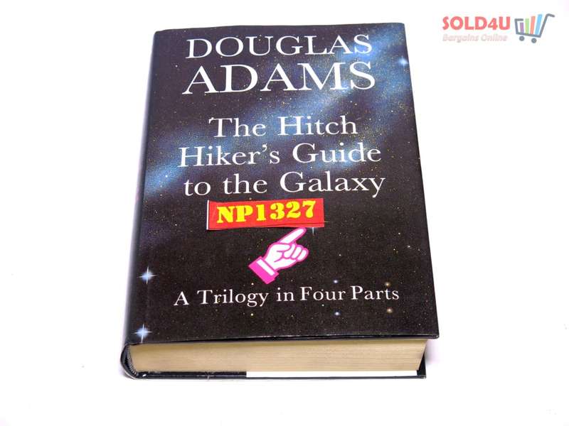 The Hitchhiker`s Guide to the Galaxy by Douglas Adams - A trilogy in Four Parts.