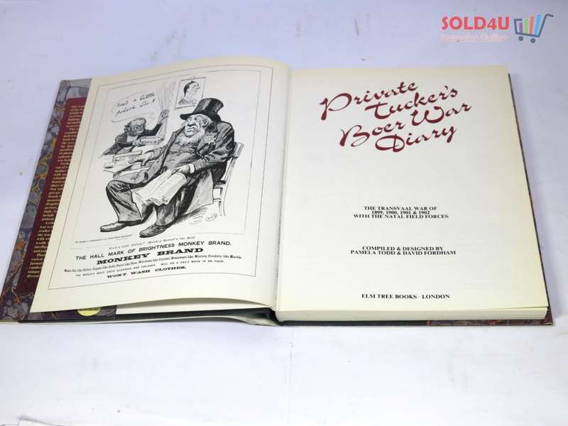 Private Tucker`s Boer War diary: The Transvaal War of 1899, 1900, 1901 & 1902 with the Natal Field