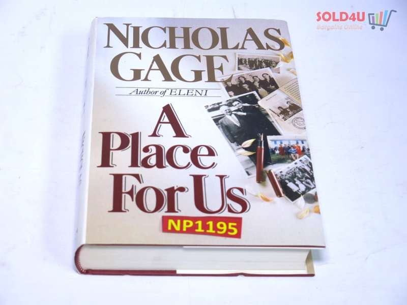 A Place for Us by Nicholas Gage A Place for Us by Nicholas Gage
