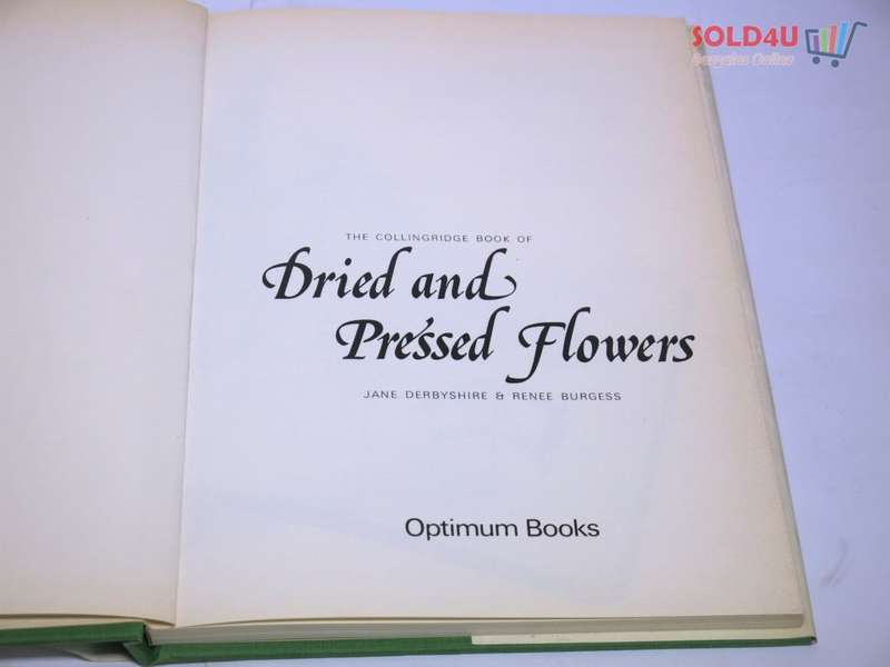 Dried and Pressed Flowers by Renee Derbyshire, Jane & Burgess