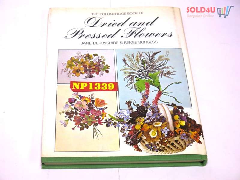 Dried and Pressed Flowers by Renee Derbyshire, Jane & Burgess