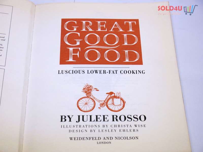 Great Good Food by Julee Rosso
