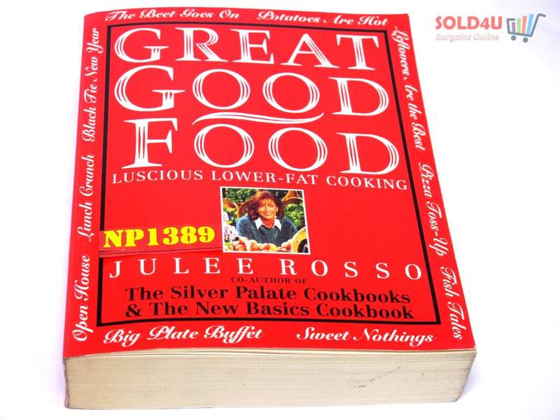 Great Good Food by Julee Rosso