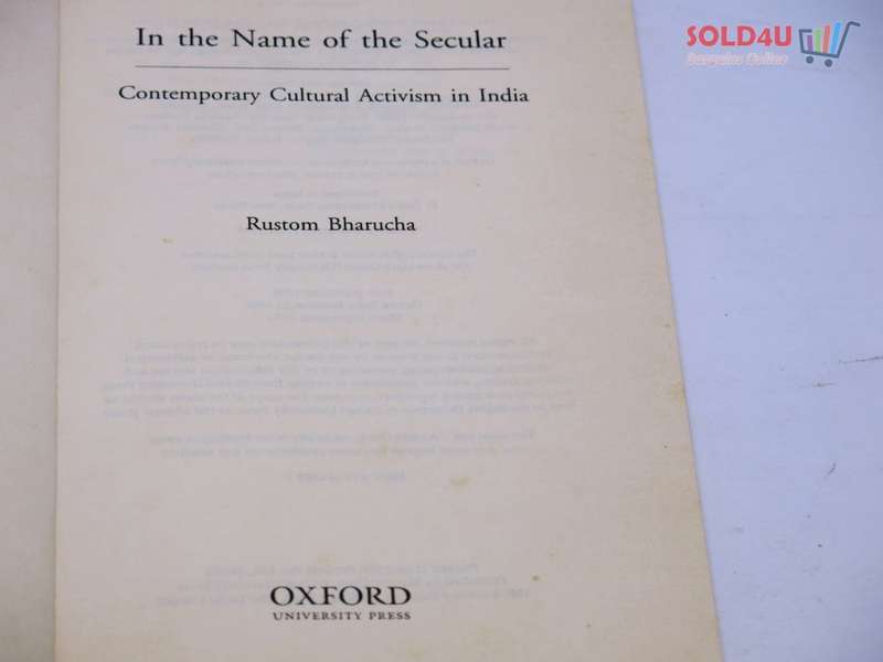 In the Name of the Secular: Contemporary Cultural Activism in India Book by Rustom Bharucha