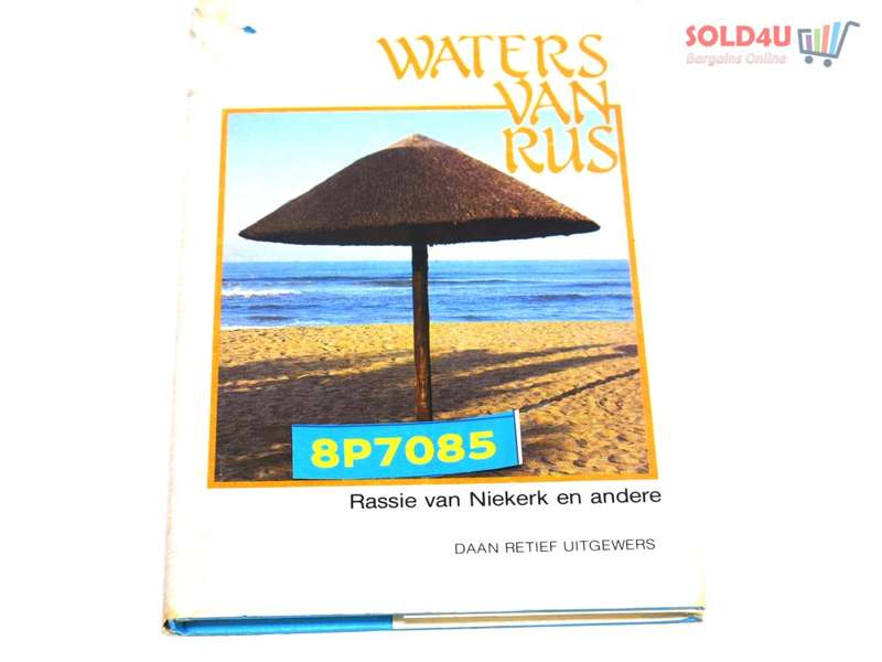Waters van rus deur Rassie van Niekerk en andere