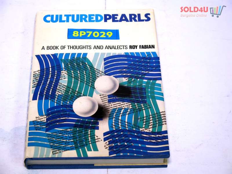 Cultured Pearls: A Book of Thoughts and Analects by Roy Fabian
