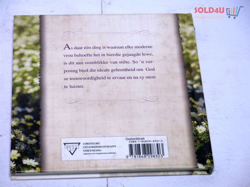 Stil oomblikke met God vir vroue hoe om kalmte & innerlike vrede te ervaar Author: Smit, Nina,