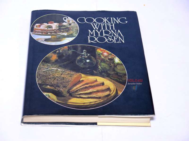 Cooking With Myrna Rosen