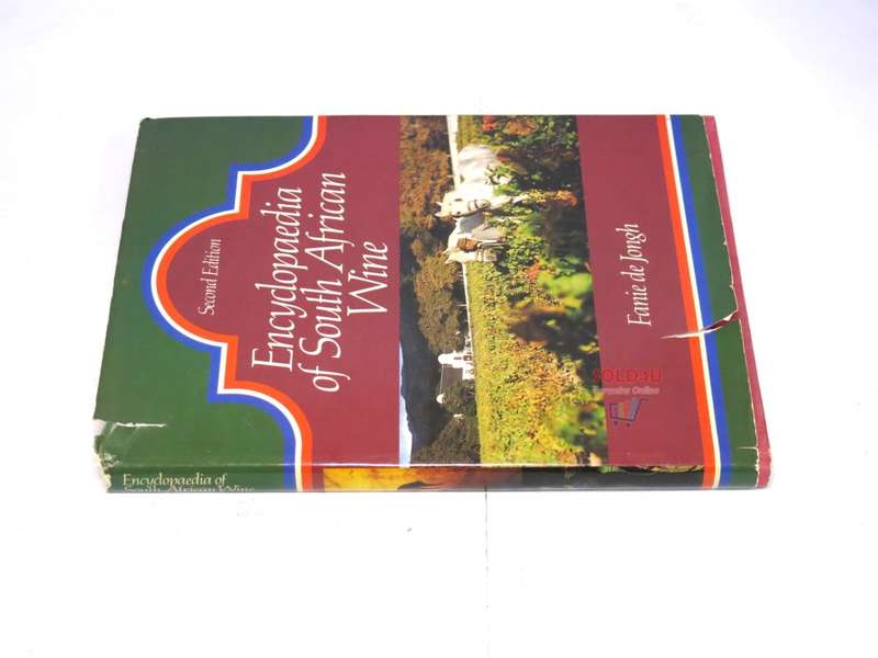 Encyclopaedia of South African Wine Book by Fanie De Jongh Second Edition
