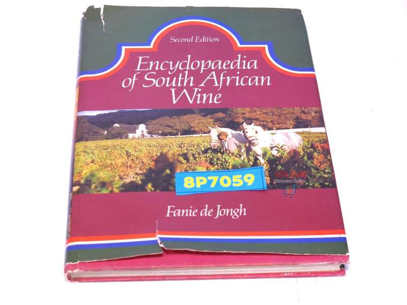 Encyclopaedia of South African Wine Book by Fanie De Jongh Second Edition