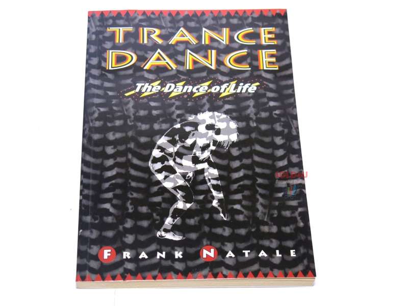 Trance Dance: The Dance of Life by Frank Natale - Includes CD Shaman`s Breath