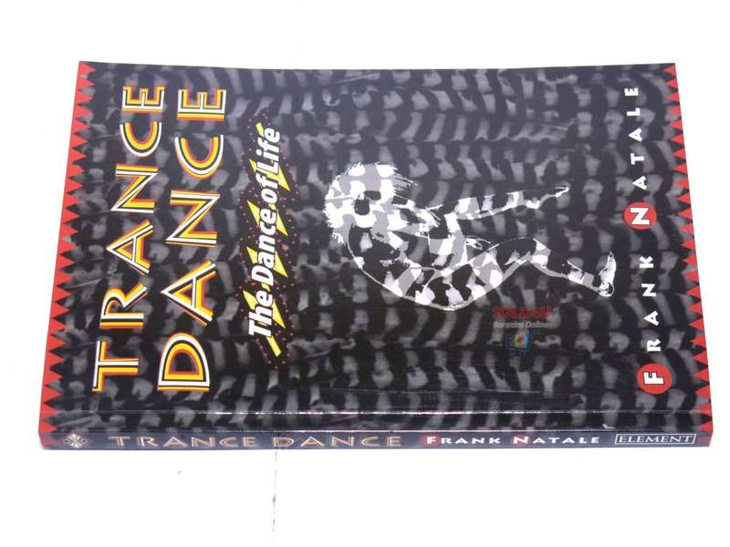 Trance Dance: The Dance of Life by Frank Natale - Includes CD Shaman`s Breath