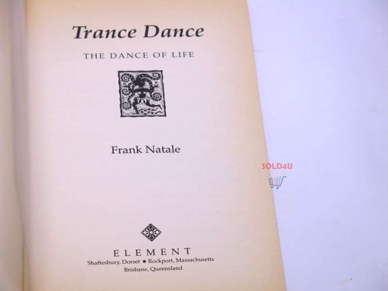 Trance Dance: The Dance of Life by Frank Natale - Includes CD Shaman`s Breath
