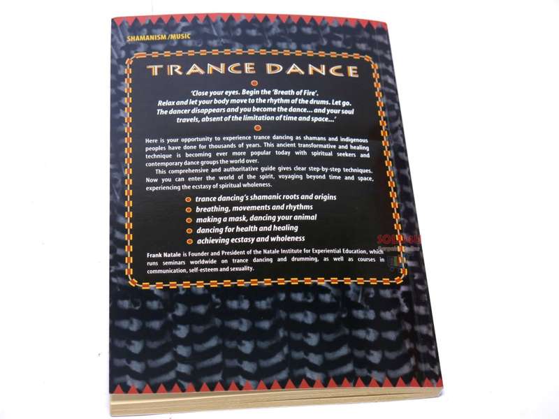 Trance Dance: The Dance of Life by Frank Natale - Includes CD Shaman`s Breath