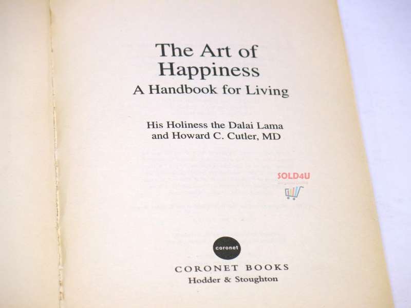 The Art of Happiness: A Handbook for Living by Dalai Lama