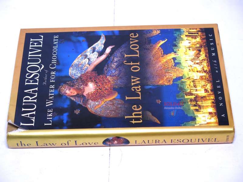 The Law of Love Novel by Laura Esquivel