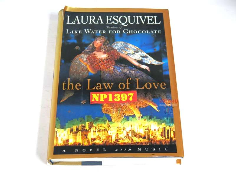 The Law of Love Novel by Laura Esquivel
