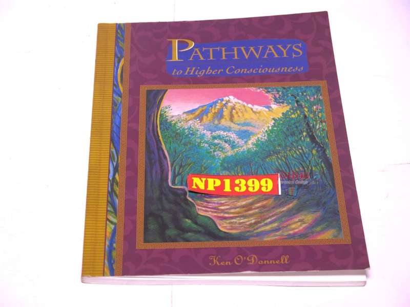 Pathways to Higher Consciousness: Ken O`Donnell