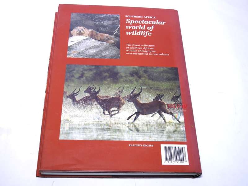 Southern Africa: Spectacular World of Wildlife by Reader`s Digest