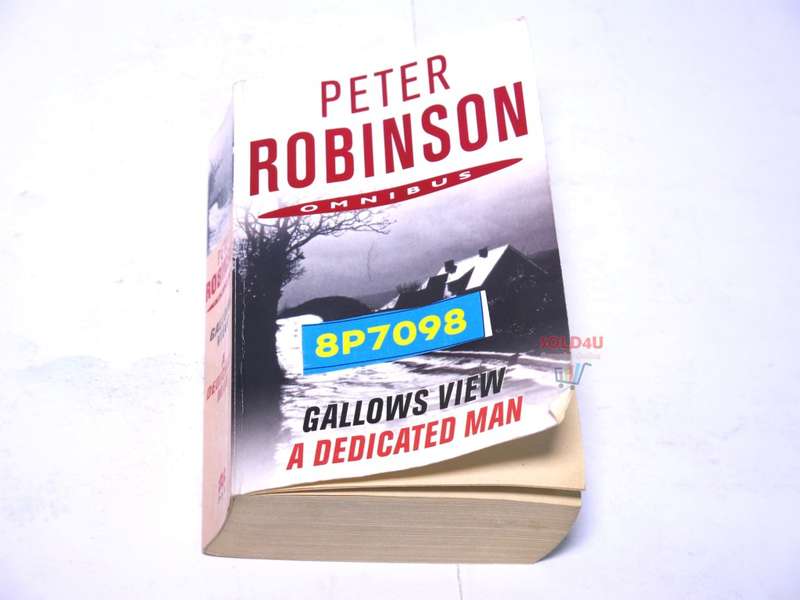 A Dedicated Man Gallows View (Omnibus) by Peter Robinson