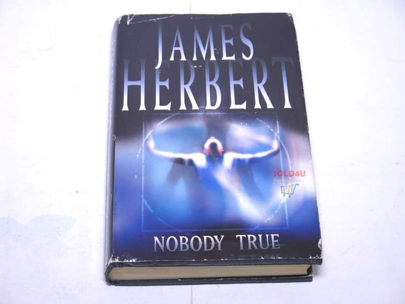 Nobody True by James Herbert