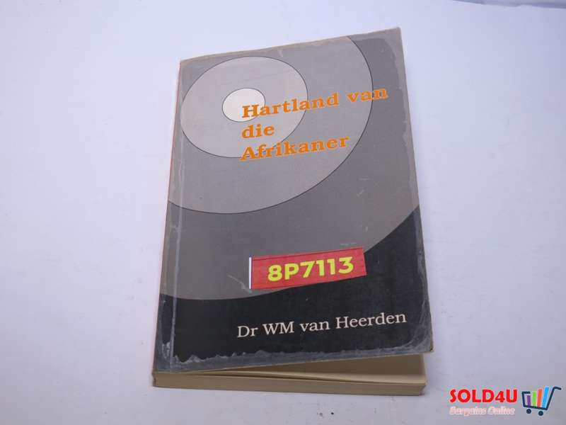 Hartland van die Afrikaner - Willem Maartens Van Heerden
