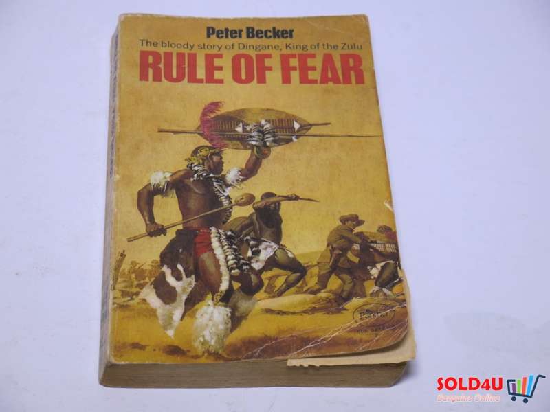 Rule of Fear: Dingane, King of the Zulu: Peter Becker