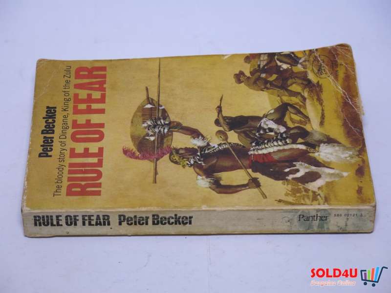 Rule of Fear: Dingane, King of the Zulu: Peter Becker