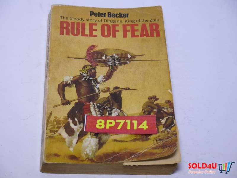 Rule of Fear: Dingane, King of the Zulu: Peter Becker