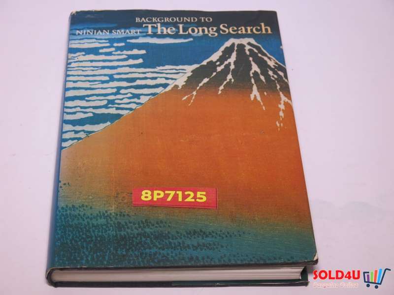 Background to The long search Hardcover Book  1977 - Ninian Smart