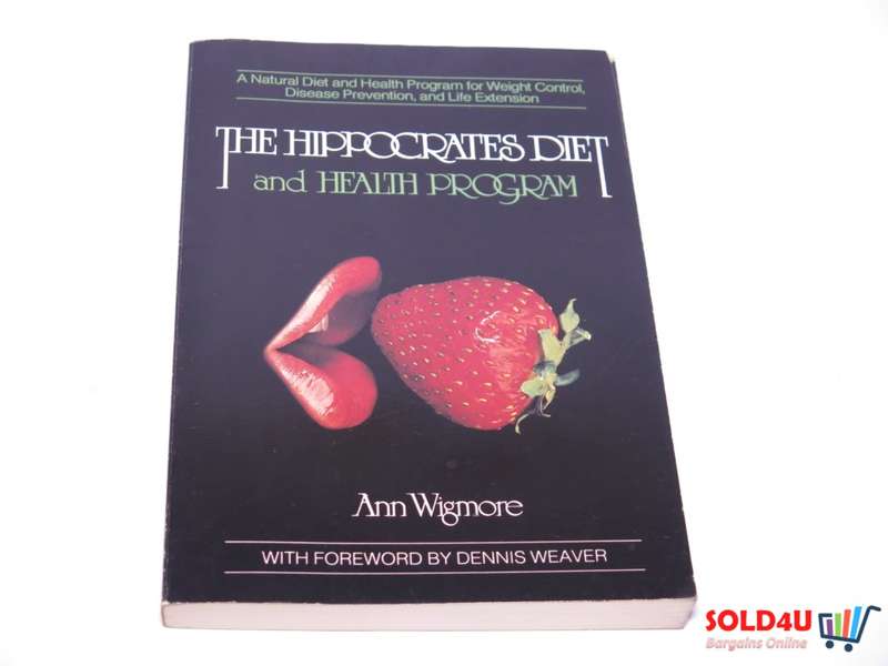 The Hippocrates Diet and Health Program: A Natural Diet and Health Program By Ann Wigmore