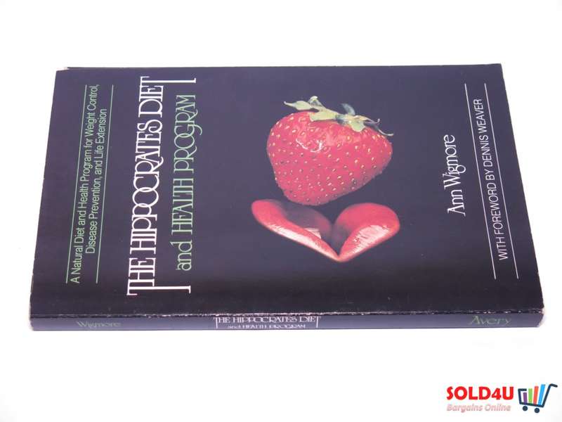 The Hippocrates Diet and Health Program: A Natural Diet and Health Program By Ann Wigmore