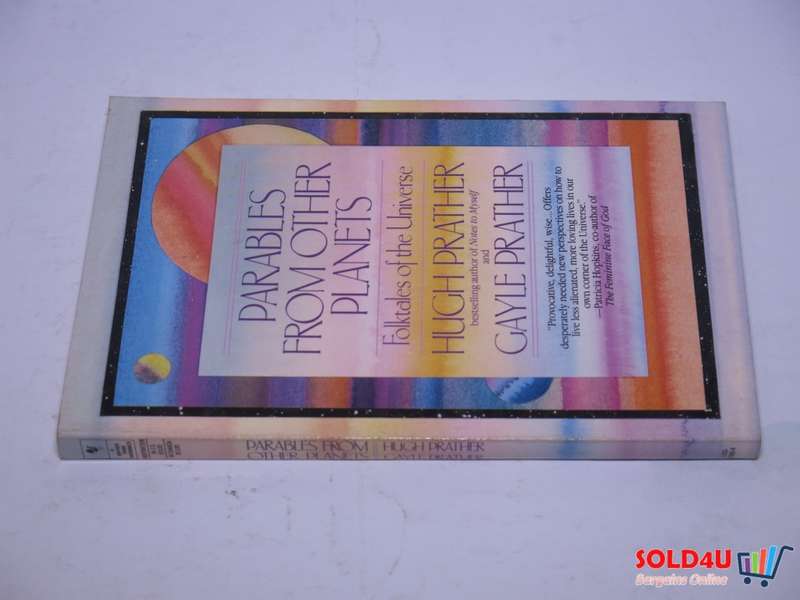 Parables from Other Planets: Folktales of the Universe By Hugh Prather- 1992