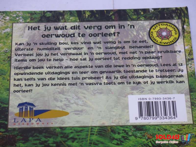 Oorleef in `n oerwoud - Claire Llewellyn