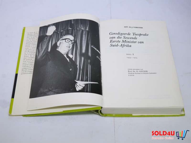 Geredigeerde Toesprake van die Sewende Eerste Minister van Suid-Afrika Adv. BJ Vorster Deel I 1953-