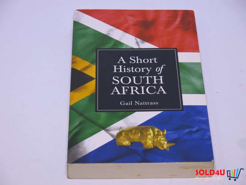 A Short History of South Africa - Gail Nattrass