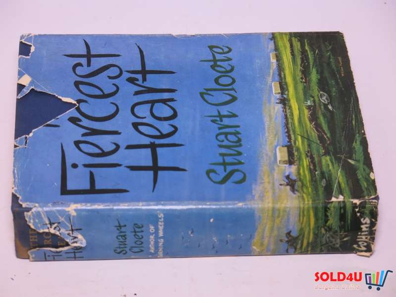 The fiercest heart - Stuart Cloete