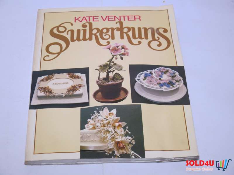 Suikerkuns - Kate Venter
