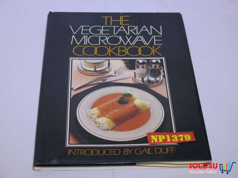 The Vegetarian Microwave Cookbook - Gail Duff