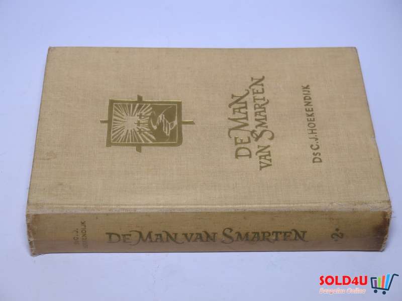 De Man Van Smarten - Ds C.J.Hoekendijk