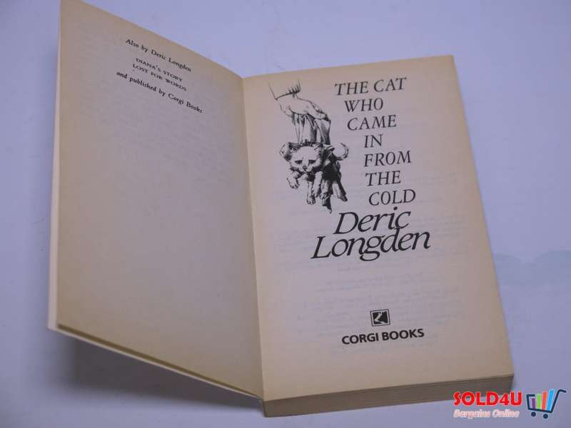 The Cat Who Came in from the cold - Deric Longden