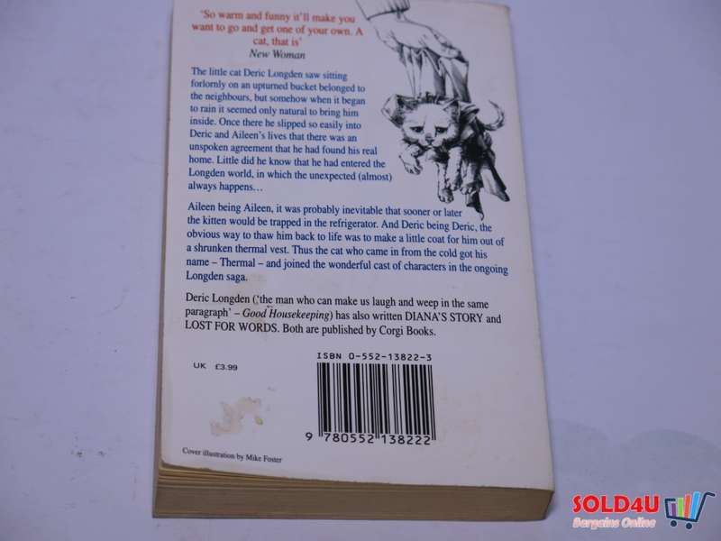 The Cat Who Came in from the cold - Deric Longden