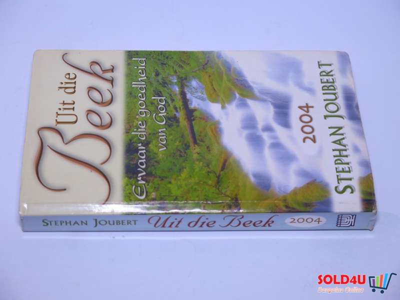 Uit die Beek - Ervaar die goedheid van god - Stephan Joubert