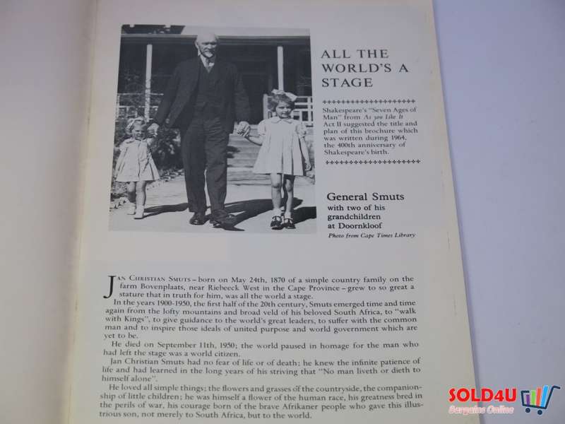 One Man in his Time - A Pictorial review of The Life of Jan Christian Smuts by Phyllis Scarnell Lean
