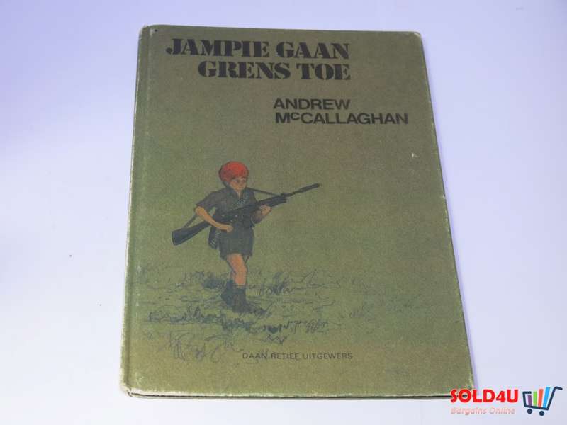 Jampie Gaan Grens Toe - Andrew McCallaghan